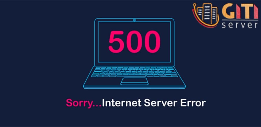 Error 500 به چه علت رخ می‌دهد و چگونه برطرف می‌شود؟